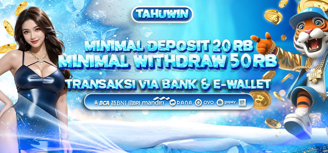 TAHUWIN Deposit & Withdraw